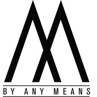 By Any Means