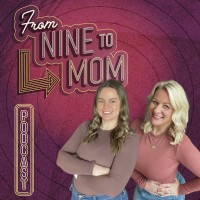 From 9 to Mom logo - Similar company to Top End Devs (Formerly Devchat.Tv)