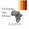 Palmares das Pretas_Hub de Lideranças logo - Similar company to Diversity Bbox Consultoria