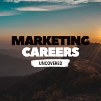Marketing Careers Uncovered podcast logo - Similar company to Fith Third Bank