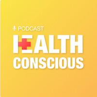 The Health Conscious Podcast logo - Similar company to Unknotted Mental Health