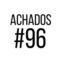 Achados#96