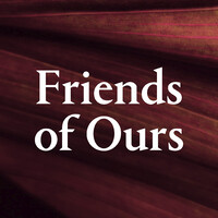 Friends of Ours