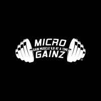 Micro Gainz