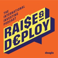 Raise and Deploy: The International Investing Podcast and Newsletter logo - Similar company to Montra Partners