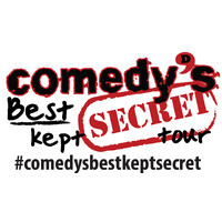 Comedy'S Best Kept Secret Tour