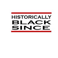 Historically Black Since logo - Similar company to Juneteenth