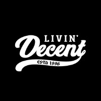 Livin' Decent Unltd
