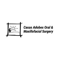 CASAS ADOBES ORAL & MAXILLOFACIAL SURGERY, P.C.
