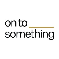 On to Something logo - Similar company to Your Fair Share