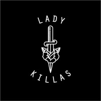 Lady Killas