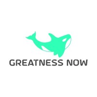 Greatness Now
