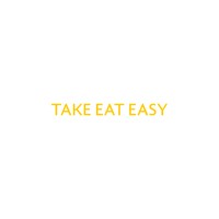 TAKE EAT EASY
