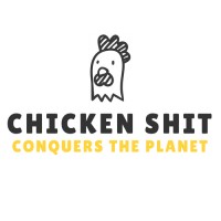 Chicken Sh*t Conquers the Planet logo - Similar company to Chicken Bites Inc