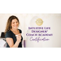The Intuitive Life Designer® Coach Academy Certification Program logo - Similar company to Life Scope Life Coaching