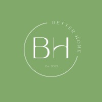 BETTER HOME logo - Similar company to Better Home Service