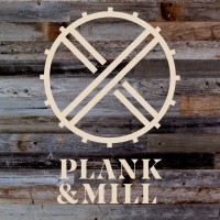 Plank And Mill
