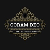 Coram Deo Reformed Baptist Church logo - Similar company to Reformed Baptist