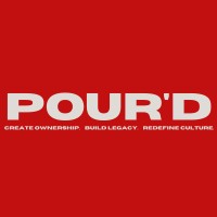POUR'D Show