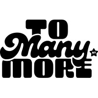 To Many More logo - Similar company to Glory By Us