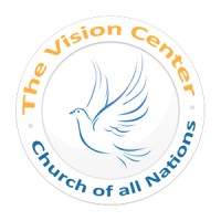 The Vision Center Church Of All Nations