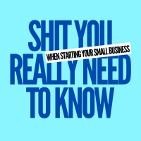 Shit You Really Need To Know When Starting Your Small Business logo - Similar company to Laurens County Development Corporation