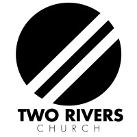Two Rivers Church logo - Similar company to Be Broken Ministries