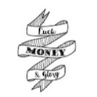Luck, Money & Glory