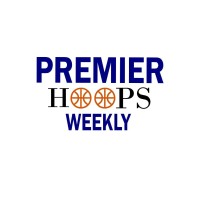 Premier Hoops Weekly