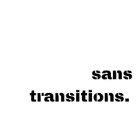 Sans transitions. logo - Similar company to Fonds De Dotation Mutualiste Pour La Santé Et La Solidarité