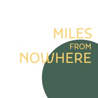 Miles From Nowhere