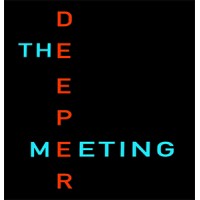 The Deeper Meeting