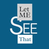 Let Me See That logo - Similar company to Tee Cube Group