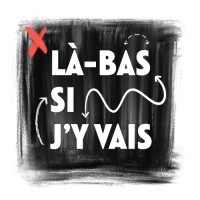collectif Là-bas si j'y vais logo - Similar company to L'Agence Rkm