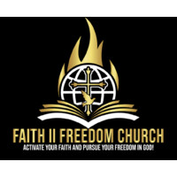 Faith Ii Freedom Church, Inc.