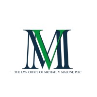 The Law Office of Michael V. Malone, PLLC