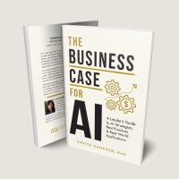 The Business Case For AI | Multiple Award-Wining Book logo - Similar company to Multiple Ai Solutions