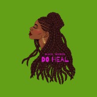 Black Women DO Heal logo - Similar company to Theory About That