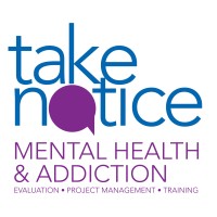 Take Notice - Mental Health and Addiction logo - Similar company to Te Rau Ora