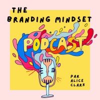 The Branding Mindset ⚡️ Podcast