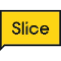 Slice. Experiences People Talk About.