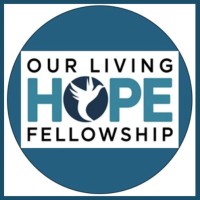 Our Living Hope Fellowship