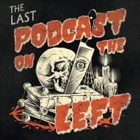 The Last Podcast on the Left logo - Similar company to Grandmother Studios