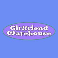 Girlfriend Warehouse