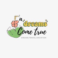 A Dream Come True