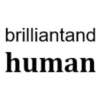Brilliant And Human