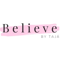 Believe By Tajá