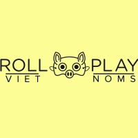Roll Play: Viet Noms