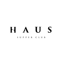 Haus Supper Club