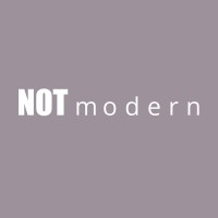 Not Modern